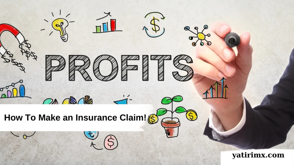 How To Make an Insurance Claim!