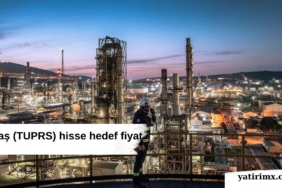 Tüpraş (TUPRS) hisse hedef fiyat