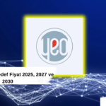 YEOTK Hisse Hedef Fiyat 2025, 2027 ve 2030